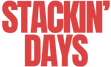Stackin Days Stackin' Days